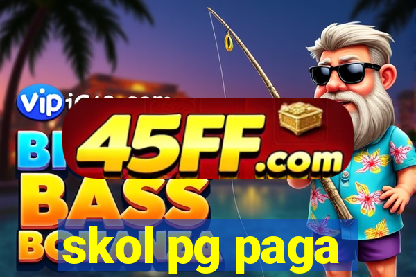 skol pg paga